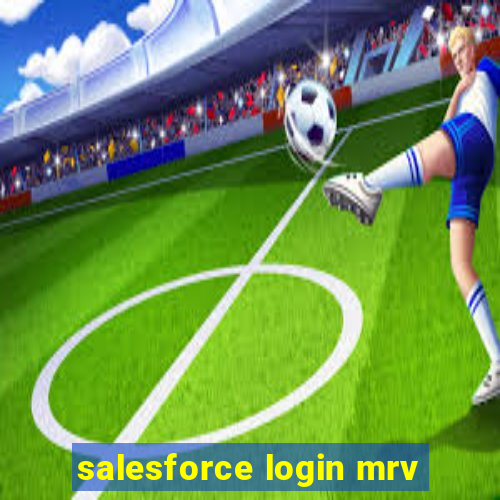 salesforce login mrv